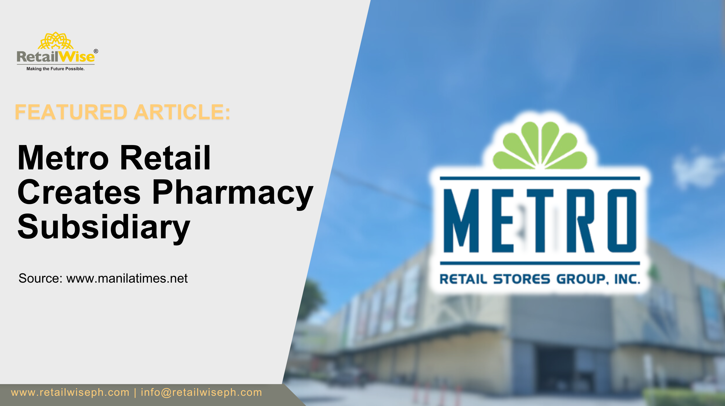 Metro Retail Creates Pharmacy Subsidiary