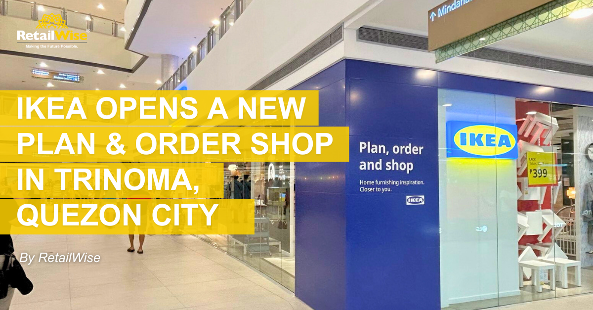 IKEA Opens a New Plan & Order Shop in Trinoma, Quezon City