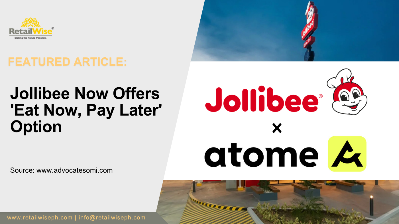 Jollibee Now Offers ‘Eat Now, Pay Later’ Option